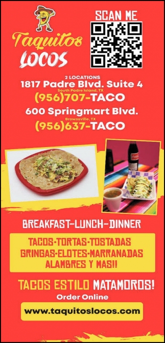 Breakfast-Lunch-Dinner, Taquitos Locos, South Padre Island, TX