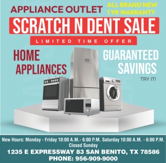 Scratch N Dent Sale, Appliance Outlet, San Benito, TX