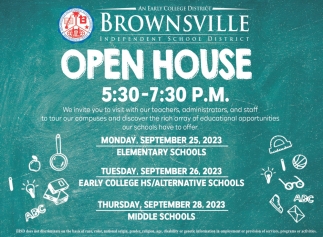 Open House, Brownsville Independent School District, Brownsville, TX